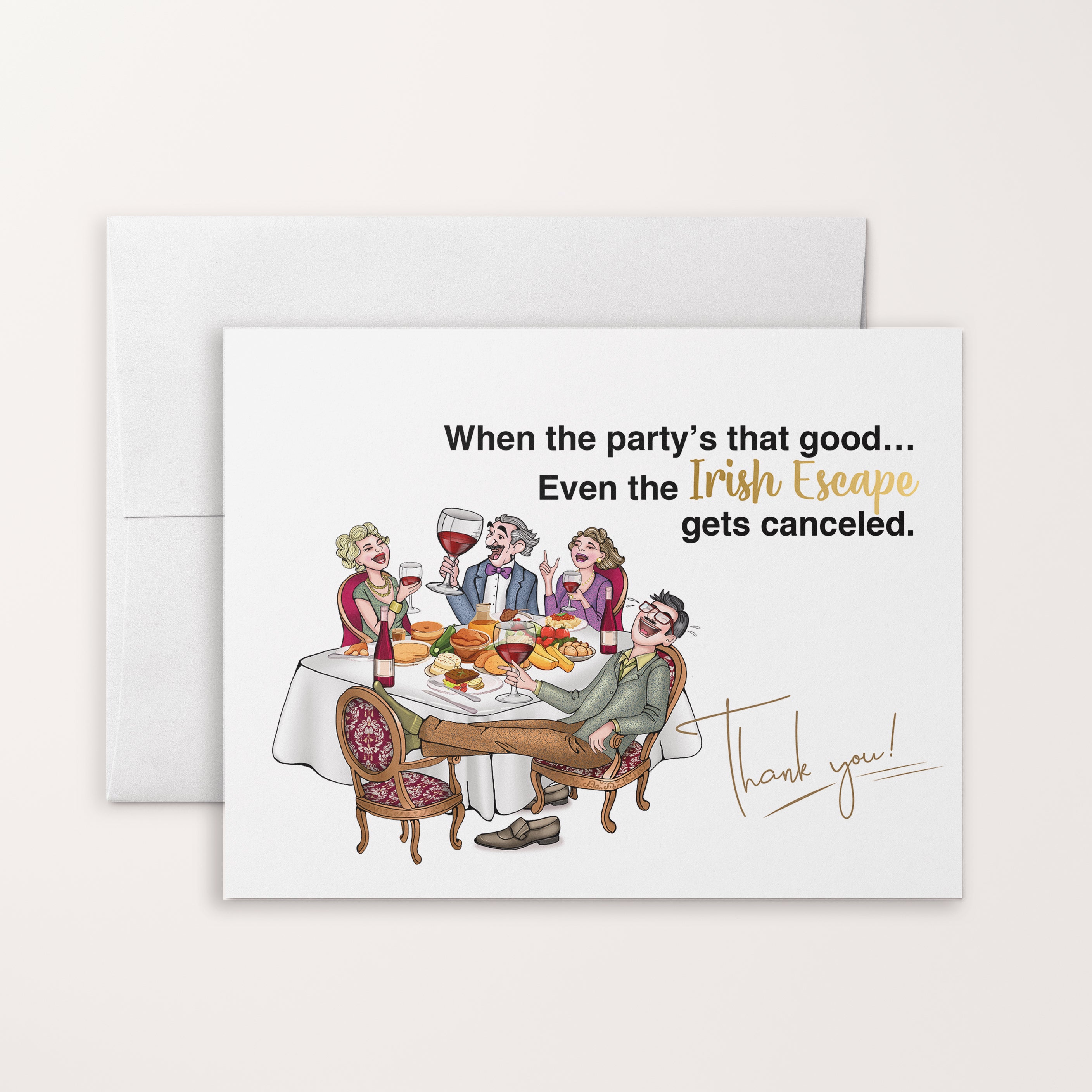 Even the Irish Escape Gets Canceled | Thank You Greeting Card for Hosts